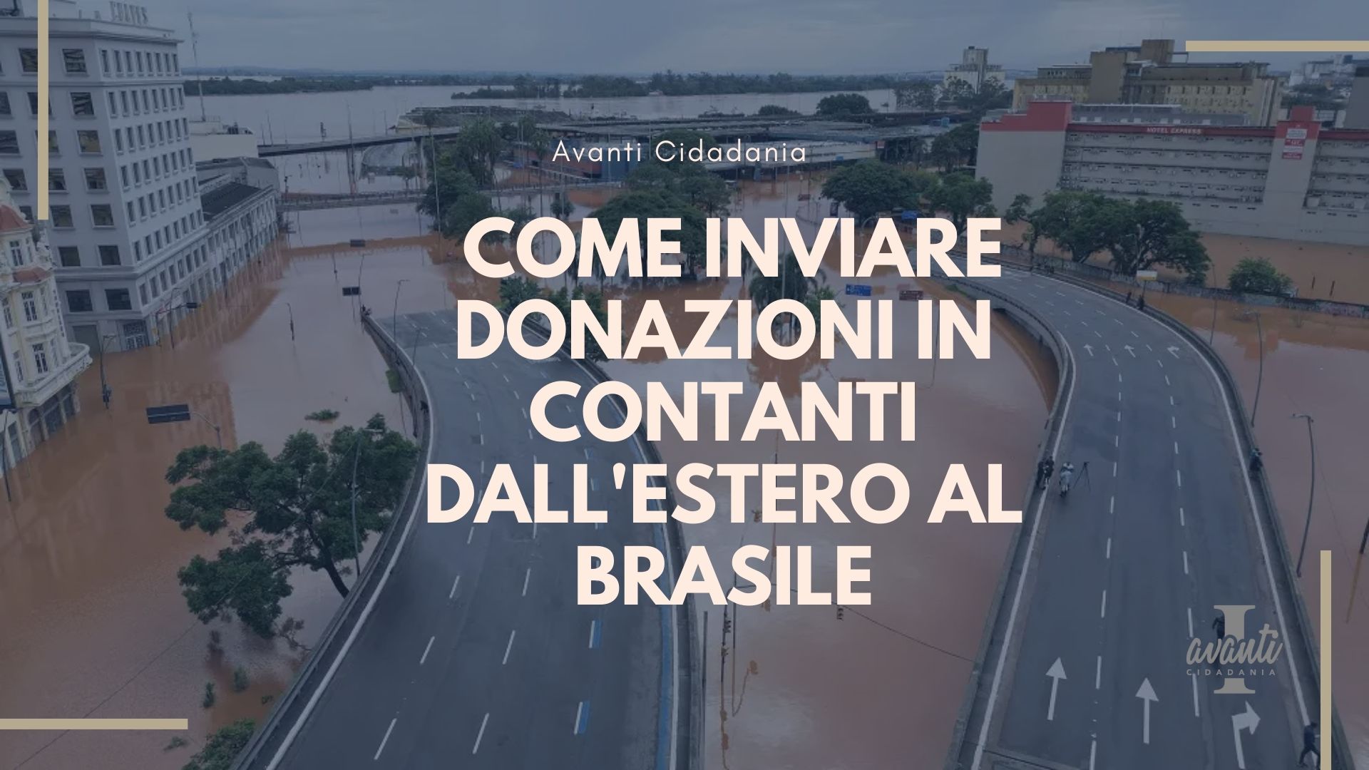 Come inviare donazioni in contanti dall'estero al Brasile